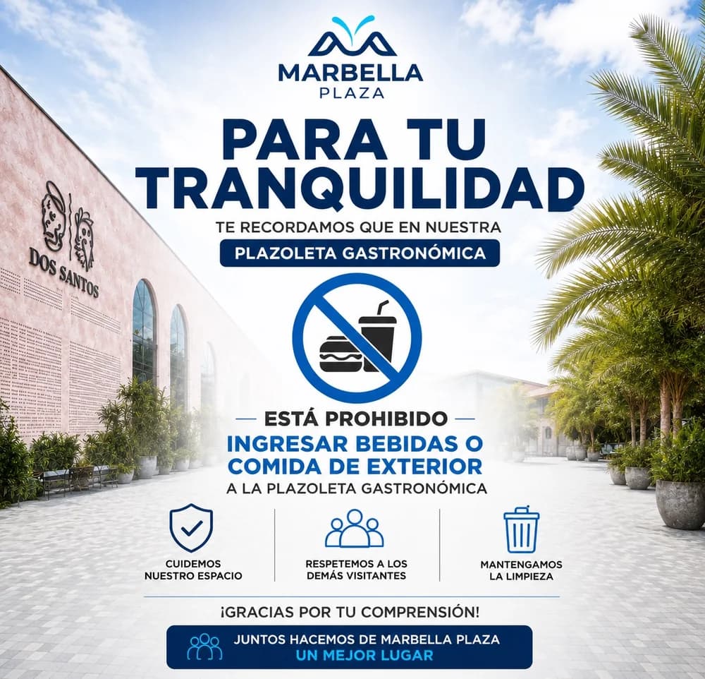 Respeto por los espacios que compartimos en Marbella Plaza